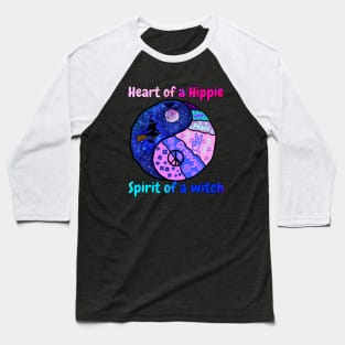 Heart of a hippie,  spirit of a witch Baseball T-Shirt